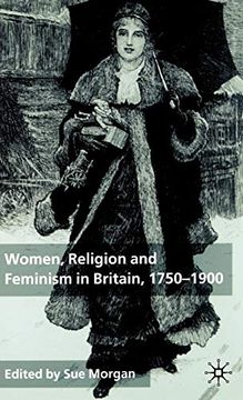 portada Women, Religion and Feminism in Britain, 1750-1900 (en Inglés)