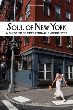 portada Soul of New York: A Guide to 30 Exceptional Experiences (in English)