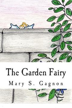 portada The Garden Fairy: A Story about Fairies (in English)