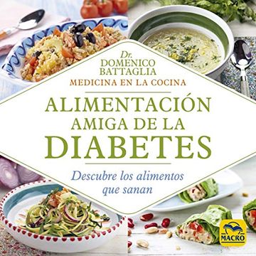 portada Alimentación Amiga de la Diabetes: Descubre los Alimentos que Sanan: 10 (Biblioteca del Bienestar) (in Spanish)