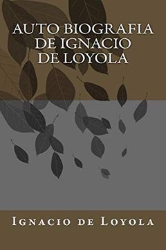 portada Auto Biografia de Ignacio de Loyola