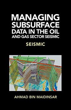portada Managing Subsurface Data in the oil and gas Sector Seismic: Seismic: (in English)