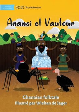 portada Anansi and Vulture - Anansi et Vautour (en Francés)