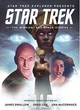 portada Star Trek Explorer: The Mission and Other Stories (in English)