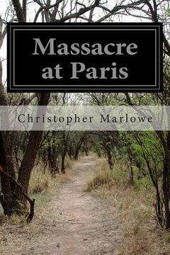 portada Massacre at Paris (in English)