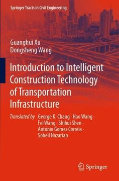portada Introduction to Intelligent Construction Technology of Transportation Infrastructure (in English)