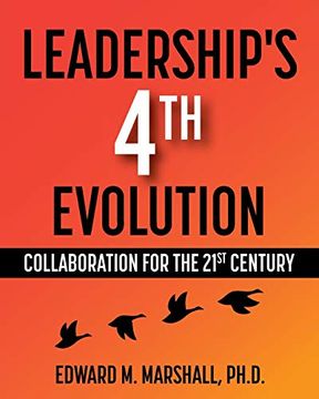 portada Leadership'S 4th Evolution: Collaboration for the 21St Century (en Inglés)