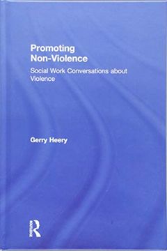 portada Promoting Non-Violence: Social Work Conversations about Violence (en Inglés)