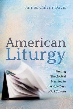 portada American Liturgy (en Inglés)