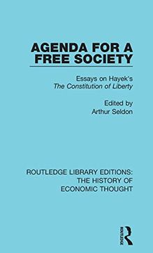 portada Agenda for a Free Society: Essays on Hayek's the Constitution of Liberty (Routledge Library Editions: The History of Economic Thought) (in English)