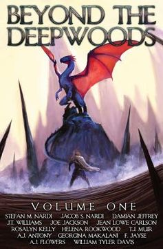 portada Beyond the Deepwoods: Volume One (in English)