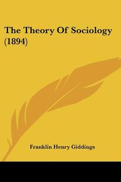 portada the theory of sociology (1894) (en Inglés)