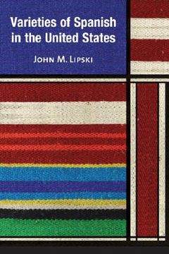portada Varieties of Spanish in the United States (Georgetown Studies in Spanish Linguistics) (en Inglés)