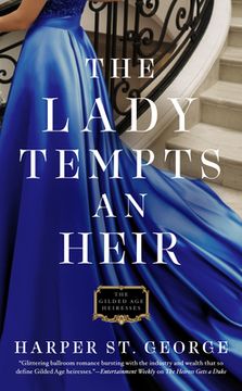 portada The Lady Tempts an Heir: 3 (The Gilded age Heiresses) (in English)