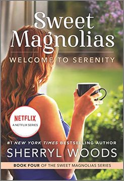 portada Welcome to Serenity: A Novel (a Sweet Magnolias Novel, 4) (in English)