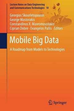 portada Mobile Big Data: A Roadmap from Models to Technologies (en Inglés)