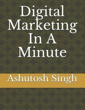 portada Digital Marketing in a Minute (en Inglés)