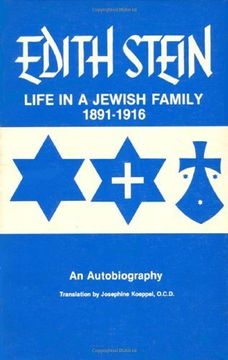 portada Life in a Jewish Family: Edith Stein: An Autobiography 1891-1916: Life in a Jewish Family, 1891-1916 - an Autobiography v. 1 (Collected Works of Edith Stein) (en Inglés)