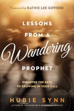portada Lessons From a Wandering Prophet (en Inglés)