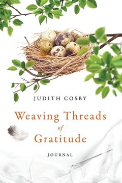 portada Weaving Threads of Gratitude: Journal (en Inglés)