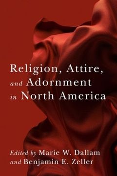 portada Religion, Attire, and Adornment in North America (en Inglés)
