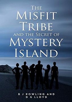 portada The Misfit Tribe and the Secret of Mystery Island (en Inglés)