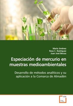portada Especiación de mercurio en muestras medioambientales: Desarrollo de métodos analíticos y su aplicación a la Comarca de Almadén