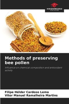 portada Methods of preserving bee pollen (en Inglés)
