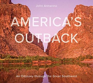 portada America'S Outback: An Odyssey Through the Great Southwest (en Inglés)