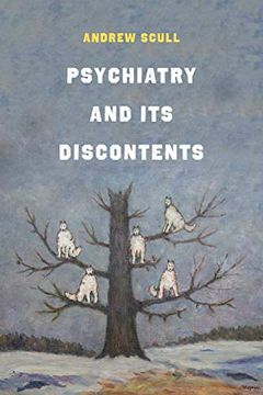 portada Psychiatry and its Discontents (in English)