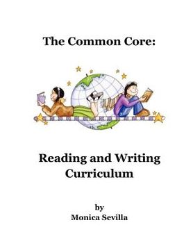 portada the common core reading and writing curriculum (en Inglés)