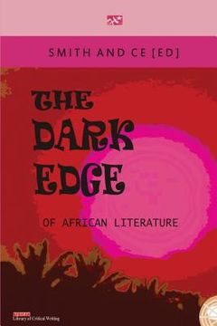 portada The Dark Edge of African Literature (in English)