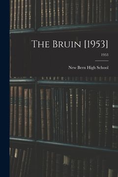 portada The Bruin [1953]; 1953 (en Inglés)