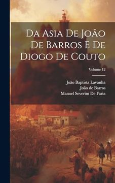 portada Da Asia de João de Barros e de Diogo de Couto; Volume 12 (en Portugués)