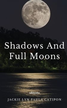 portada Shadows and Full Moons