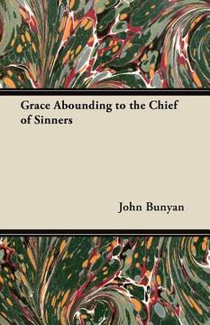 portada grace abounding to the chief of sinners (in English)