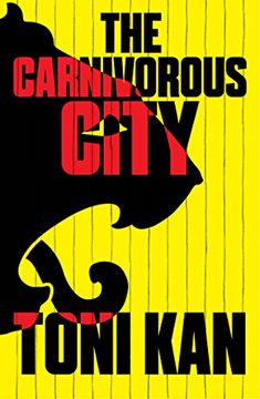 portada The Carnivorous City (Lagos Noir) (en Inglés)