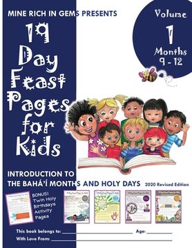 portada 19 Day Feast Pages for Kids Volume 1 / Book 3: Introduction to the Bahá'í Months and Holy Days (Months 9 - 12) (in English)
