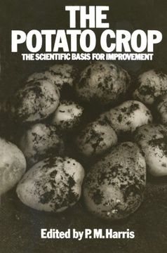 portada The Potato Crop: The scientific basis for improvement