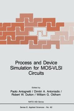 portada Process and Device Simulation for Mos-VLSI Circuits (en Inglés)