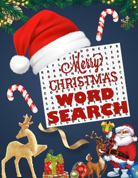 portada Merry Christmas word search.: Easy Large Print word search Puzzle Book for Adults, Kids & Everyone for the 25 Days of Christmas. (in English)