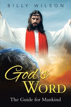 portada God's Word: The Guide for Mankind (en Inglés)
