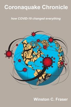 portada Coronaquake Chronicle - how COVID-19 changed everything (en Inglés)