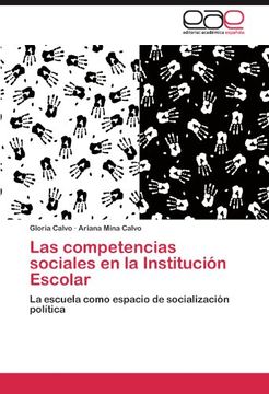 portada Las competencias sociales en la Institución Escolar: La escuela como espacio de socialización política