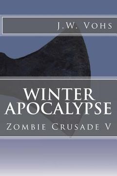 portada Winter Apocalypse: Zombie Crusade V (en Inglés)