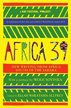 portada Africa39: New Writing From Africa South of the Sahara (in English)