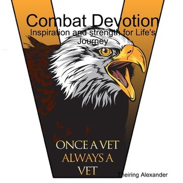 portada Combat Devotion: Inspiration and Strength for Life's Journey (en Inglés)