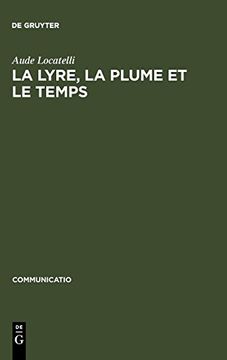 portada La Lyre, la Plume et le Temps (en Francés)