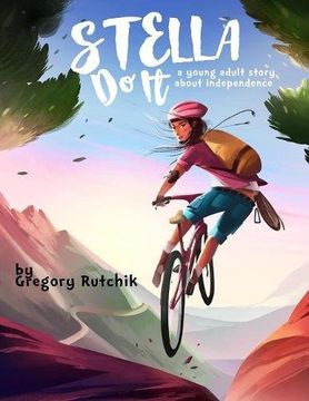 portada Stella Do It: A Young Adult Story About Independence