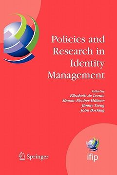 portada policies and research in identity management: first ifip wg 11.6 working conference on policies and research in identity management (idman'07), rsm er